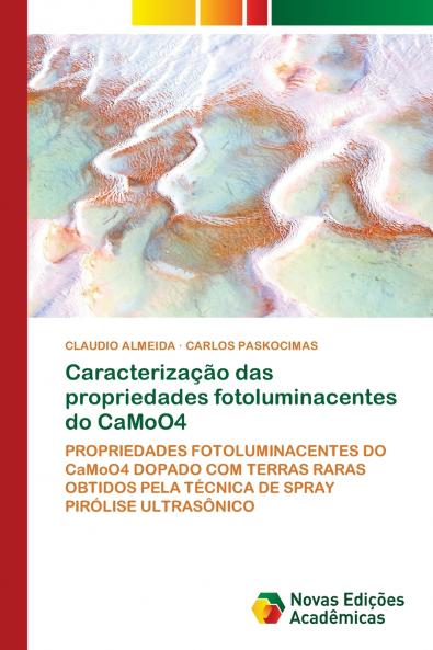 Caracterização das propriedades fotoluminacentes do CaMoO4