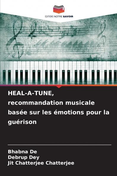 HEAL-A-TUNE recommandation musicale basée sur les émotions pour la guérison