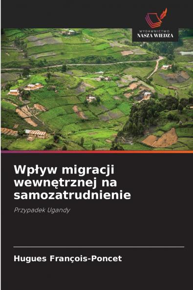 Wpływ migracji wewnętrznej na samozatrudnienie