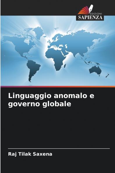 Linguaggio anomalo e governo globale