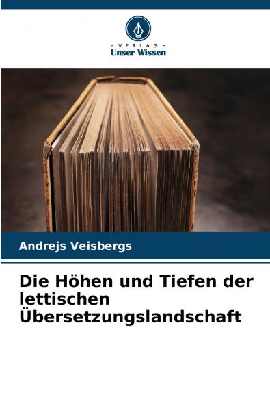 Die Höhen und Tiefen der lettischen Übersetzungslandschaft