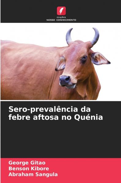 Sero-prevalência da febre aftosa no Quénia
