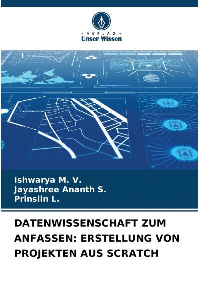 DATENWISSENSCHAFT ZUM ANFASSEN