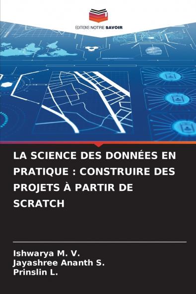 LA SCIENCE DES DONNÉES EN PRATIQUE