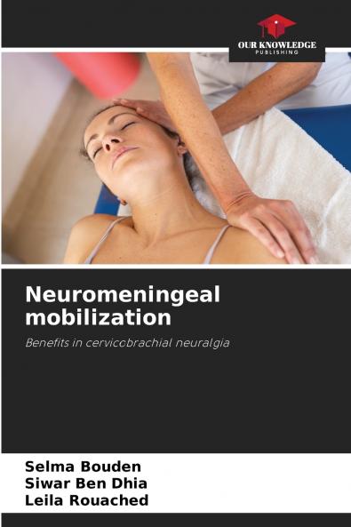 Neuromeningeal mobilization