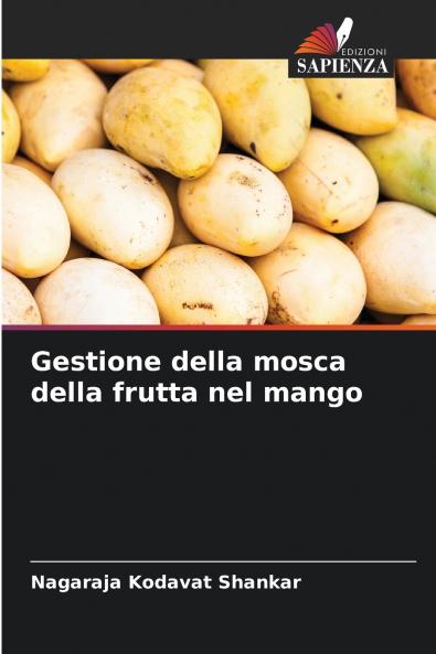 Gestione della mosca della frutta nel mango