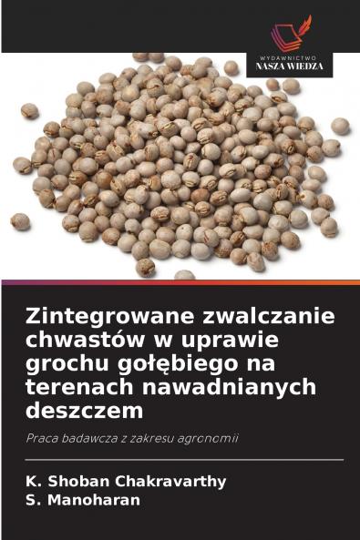 Zintegrowane zwalczanie chwastów w uprawie grochu gołębiego na terenach nawadnianych deszczem