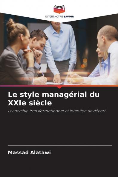 Le style managérial du XXIe siècle