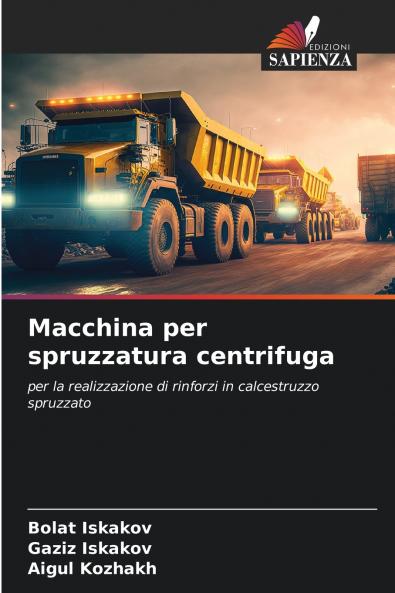 Macchina per spruzzatura centrifuga