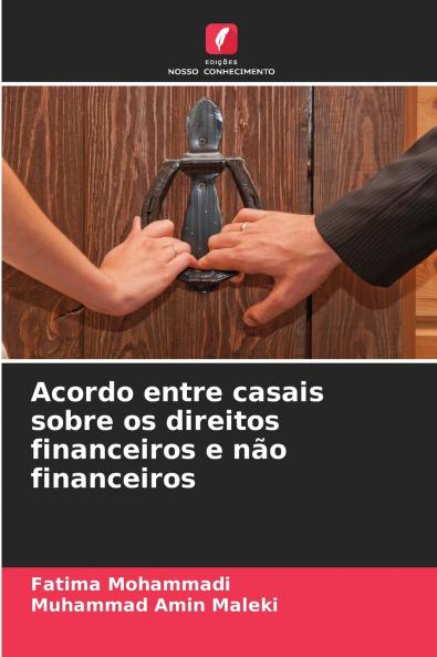 Acordo entre casais sobre os direitos financeiros e não financeiros