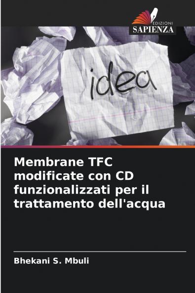 Membrane TFC modificate con CD funzionalizzati per il trattamento dell'acqua