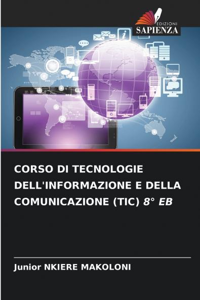 CORSO DI TECNOLOGIE DELL'INFORMAZIONE E DELLA COMUNICAZIONE (TIC) 8° EB