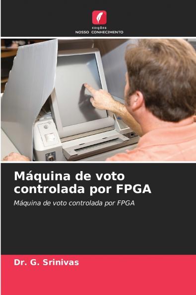 Máquina de voto controlada por FPGA