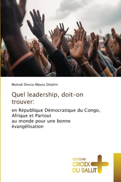 Quel leadership doit-on trouver