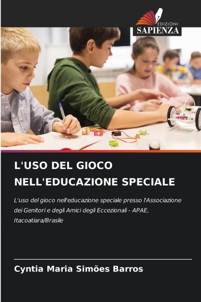 L'USO DEL GIOCO NELL'EDUCAZIONE SPECIALE
