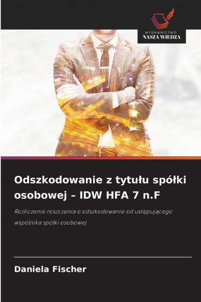 Odszkodowanie z tytułu spółki osobowej - IDW HFA 7 n.F