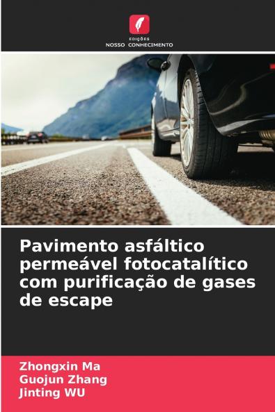 Pavimento asfáltico permeável fotocatalítico com purificação de gases de escape