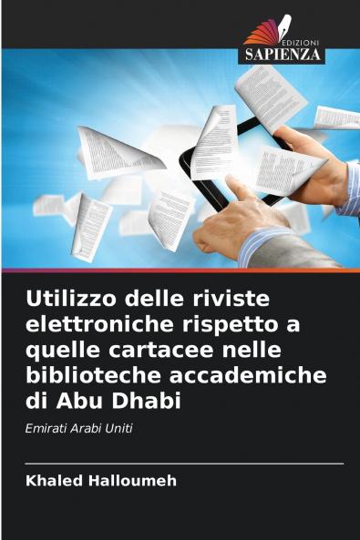 Utilizzo delle riviste elettroniche rispetto a quelle cartacee nelle biblioteche accademiche di Abu Dhabi
