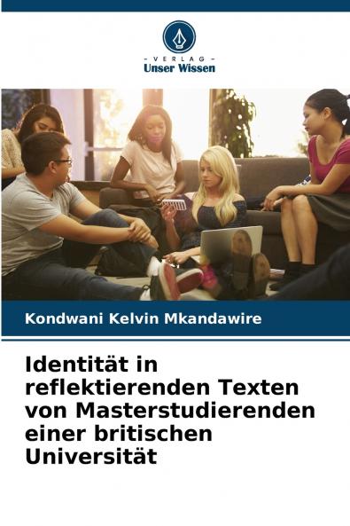 Identität in reflektierenden Texten von Masterstudierenden einer britischen Universität