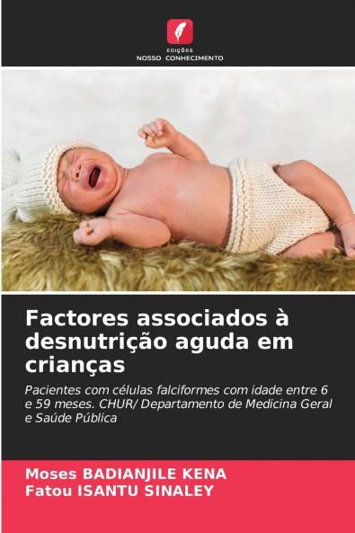 Factores associados à desnutrição aguda em crianças