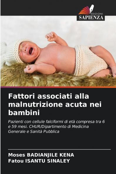 Fattori associati alla malnutrizione acuta nei bambini