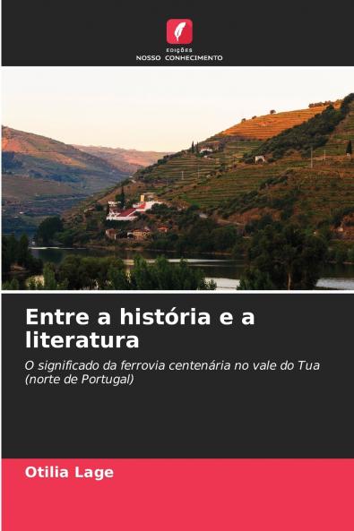 Entre a história e a literatura