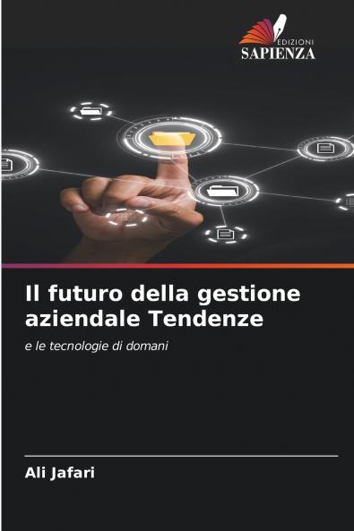 Il futuro della gestione aziendale Tendenze