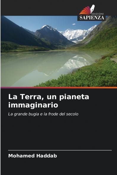 La Terra un pianeta immaginario