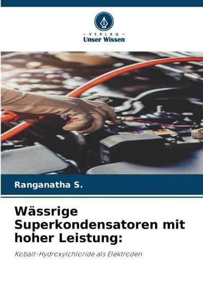 Wässrige Superkondensatoren mit hoher Leistung