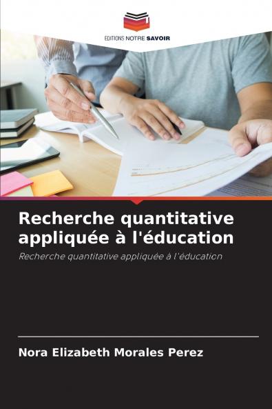 Recherche quantitative appliquée à l'éducation