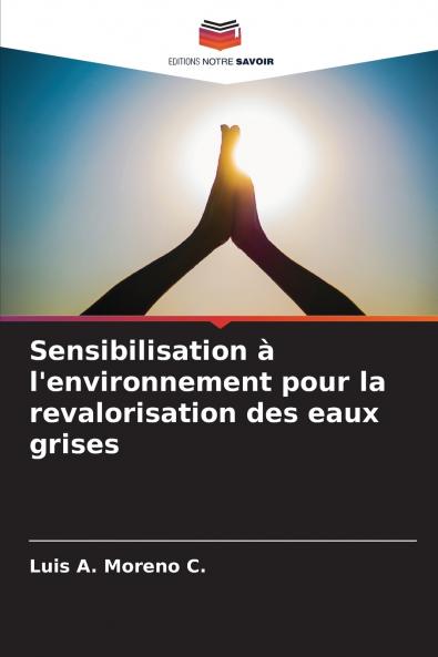 Sensibilisation à l'environnement pour la revalorisation des eaux grises