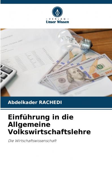Einführung in die Allgemeine Volkswirtschaftslehre