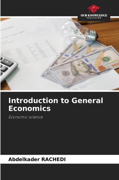 Introduction to General Economics
