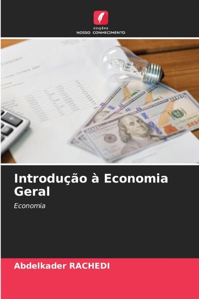 Introdução à Economia Geral