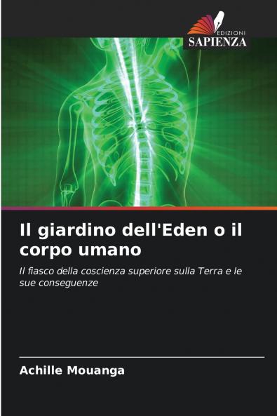 Il giardino dell'Eden o il corpo umano