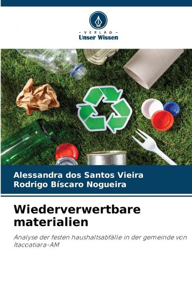Wiederverwertbare materialien