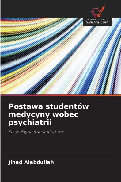 Postawa studentów medycyny wobec psychiatrii