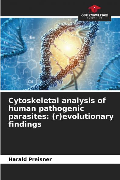 Cytoskeletal analysis of human pathogenic parasites