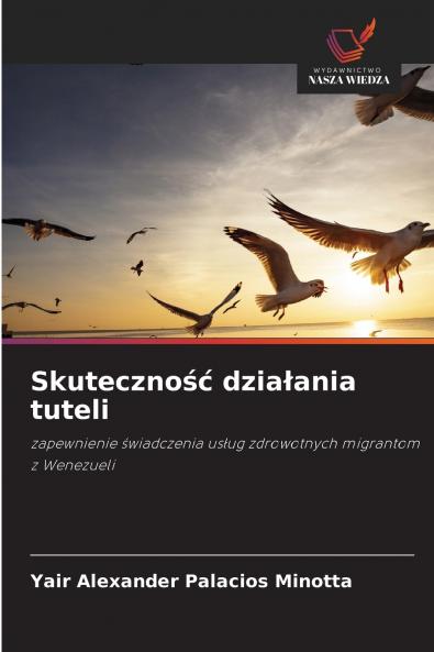 Skuteczność działania tuteli