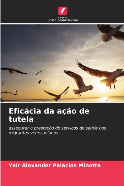 Eficácia da ação de tutela
