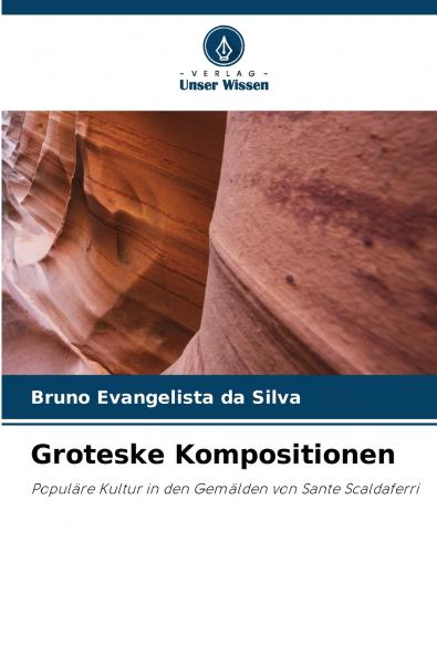 Groteske Kompositionen