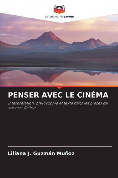 PENSER AVEC LE CINÉMA