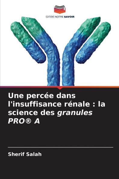 Une percée dans l'insuffisance rénale