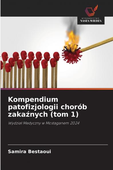 Kompendium patofizjologii chorób zakaźnych (tom 1)