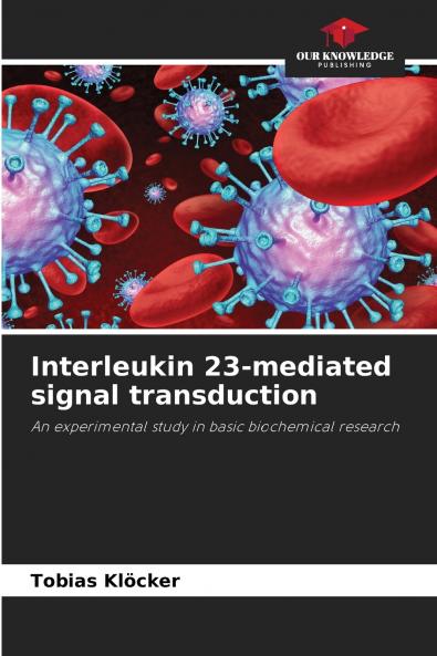 Interleukin 23-mediated signal transduction