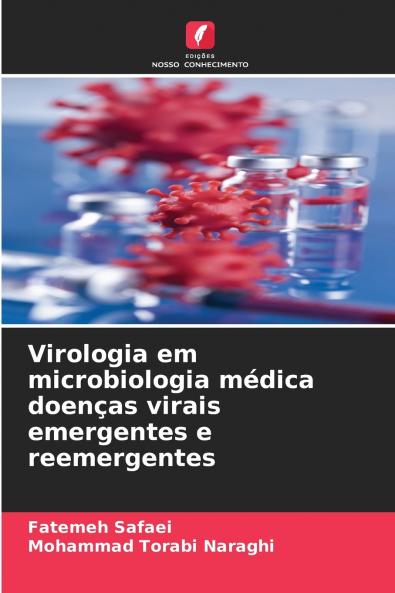 Virologia em microbiologia médica doenças virais emergentes e reemergentes