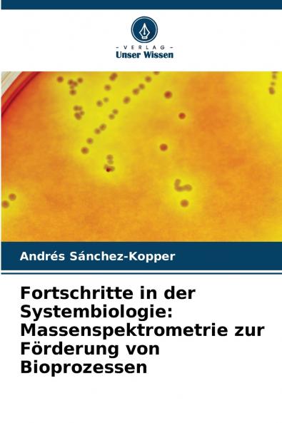 Fortschritte in der Systembiologie