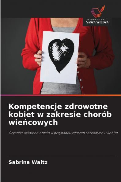 Kompetencje zdrowotne kobiet w zakresie chorób wieńcowych