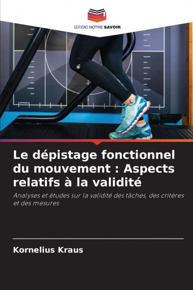 Le dépistage fonctionnel du mouvement
