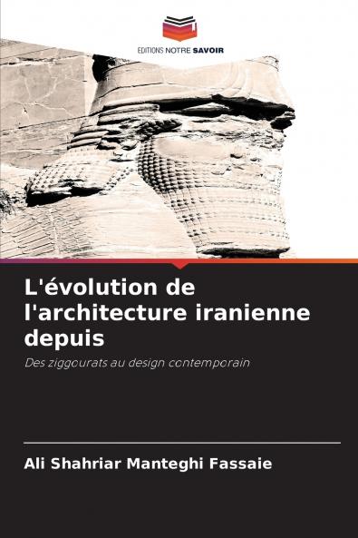 L'évolution de l'architecture iranienne depuis